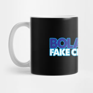 Bola & Ola Fake Crimes Inc. Mug